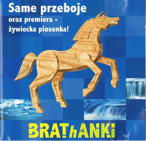 BRAThANKI : Same Przeboje